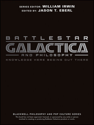 cover image of Battlestar Galactica and Philosophy